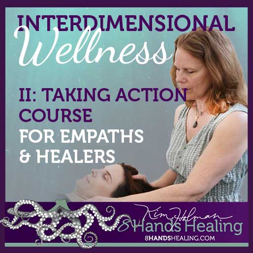 Interdimensional Wellness II – Taking Action: Becoming your creation